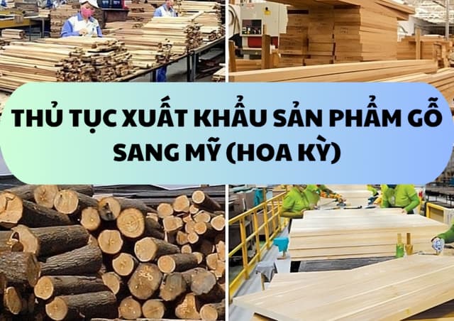 Hướng Dẫn Xuất Khẩu Gỗ & Sản Phẩm Từ Gỗ Sang Mỹ & Châu Âu – Chi Tiết Từ A-Z